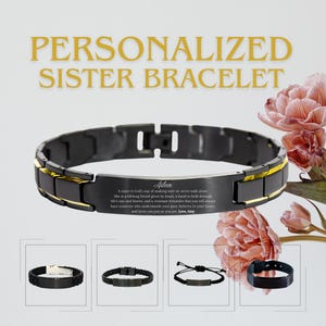 May include: A black and gold link bracelet featuring a central plate engraved with the name Aileen and a sentimental message about sisters. The text reads: A sister is God's way of making sure we never walk alone. Love, Amy. Four smaller bracelet variations are shown.