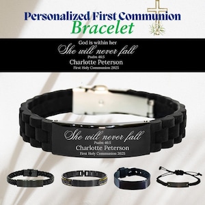 May include: A black bracelet with a rectangular metal plate engraved with the text "She will never fall" and the name "Charlotte Peterson". The image also shows other bracelet designs. The text "Personalized First Communion Bracelet" is at the top.