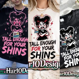 Lo suficientemente alto para tus espinillas PNG Eslogan divertido Humor Actitud atrevida Declaración PNG Diseño minimalista moderno Cita sobre la altura PNG Meme sarcástico VIRAL