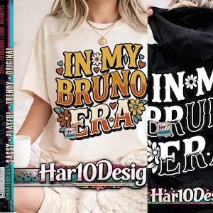 In My Bruno Era PNG Retro Vintage Aesthetic Nostalgia Vibes png Throwback Style Groovy Design Kids Boys Girls Women & Men (Digital Download)