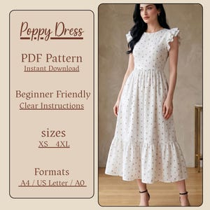 May include: A white midi dress with a floral print and frilled sleeves. The dress is modelled. Text on the left reads "Poppy Dress", "PDF Pattern", "Beginner Friendly", and "sizes XS 4XL". Formats include A4/US Letter/AO.