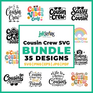 35 Cousin Crew 2026 SVG PNG Bundle, Family Reunion Svg, Matching Cousin Shirts,Cool Cousins Club, Cousin Squad SVG,Team Cousins,Cricut Files
