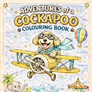 以下が含まれることがあります： 「Adventures of a Cockapoo」というタイトルの塗り絵。ゴーグルとスカーフを身につけ黄色い複葉機に乗ったゴールデンカラーの犬、熱気球、灰色のゾウ、そしてビーチにいるもう一匹のゴールデンカラーの犬が描かれており、25 Fun Pictures to Colourと記載されています。
