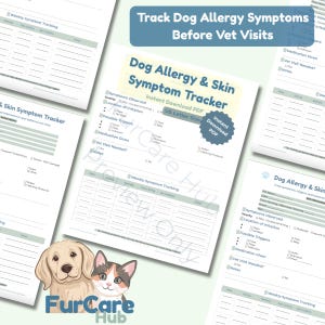 May include: A set of printable dog allergy and skin symptom trackers. The trackers include sections for symptoms observed, location of irritation, possible triggers, medication given, and notes. The text "Track Dog Allergy Symptoms Before Vet Visits" is at the top.