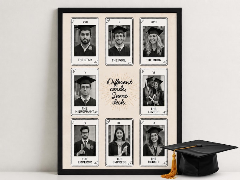 May include: A framed print with nine graduation photos styled as tarot cards. Each card shows a graduate's photo and a tarot title, including "The Star" and "The Fool." The text "Different cards, Same deck" is in the center. A graduation cap with a gold tassel is in the foreground.