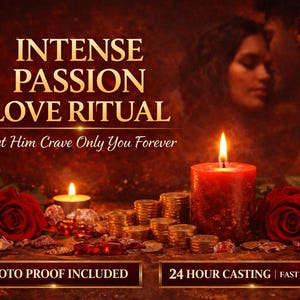 Peut inclure: Une bougie rouge, des pièces d'or et des roses rouges sur une surface sombre. Le texte indique : INTENSE PASSION LOVE RITUAL, Let Him Crave Only You Forever, PHOTO PROOF INCLUDED, 24 HOUR CASTING | FAST RESULTS. Un couple flou est visible en arrière-plan.