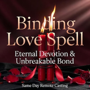 Könnte beinhalten: Das Bild zeigt drei brennende rote Kerzen, ein rotes Band, Rosenblätter und Rosen. Der Text lautet "Binding Love Spell" und "Eternal Devotion & Unbreakable Bond."