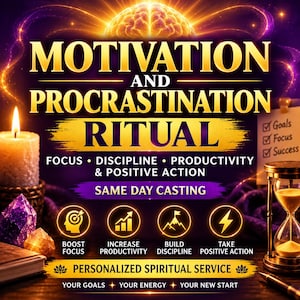 Può includere: Una grafica digitale intitolata MOTIVATION AND PROCRASTINATION RITUAL con testo su concentrazione, disciplina e produttività. Il design include un cervello luminoso, una candela accesa, cristalli e una clessidra con icone per obiettivi.