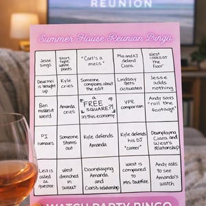May include: A pink "Summer House Reunion Bingo" card with a grid of phrases like "Kyle cries" and "West looks at the floor." The card is held near a glass of wine, with the show's title visible in the background.