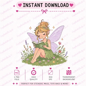 Può includere: Illustrazione digitale di una fata che legge un libro in un campo di fiori. La fata ha i capelli biondi, abiti verdi e ali viola. Il testo in alto recita "INSTANT DOWNLOAD". Perfetto per adesivi, tazze, borse e altro ancora.