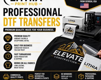 Professional Custom DTF Transfers | Business Logo Heat Transfers | Commercial Quality Prints | Fast Fulfillment