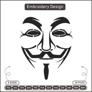 Peut inclure: Motif de broderie noir et blanc d'un masque stylisé, avec une moustache proéminente et un large sourire. Le texte "Embroidery Design" est en haut. L'image comprend des détails sur les tailles et les types de fichiers.