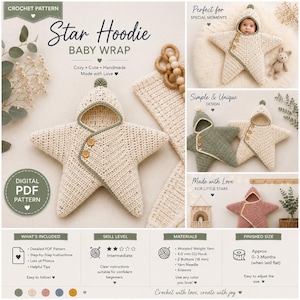 May include: A digital crochet pattern for a star-shaped baby wrap hoodie. The design features a hooded star silhouette with two wooden buttons, available in cream, sage green, and dusty rose colors. Includes instructions for 0-3 month sizing.