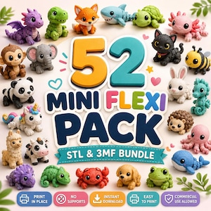 May include: A selection of 52 miniature, colourful Flexi Pack figurines, including a dragon, fox, shark, cat, and more. The text "52 MINI FLEXI PACK" is prominently displayed, along with "STL & 3MF BUNDLE". Various icons are also present.