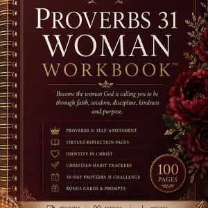 May include: A dark maroon spiral-bound workbook titled Proverbs 31 Woman Workbook with gold text and a crown icon. The cover lists features including a self-assessment, reflection pages, habit trackers, a 30-day challenge, and bonus cards.