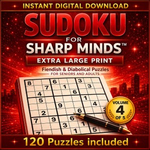 Sudoku for Sharp Minds Volume 4 – Extra Large Print Hard Puzzles (PDF Download)