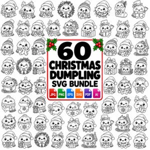 May include: A collection of 60 black and white line art illustrations featuring cartoon dumplings in various Christmas-themed outfits and settings, with a central red-bordered sign reading 60 CHRISTMAS DUMPLING SVG BUNDLE and file icons.
