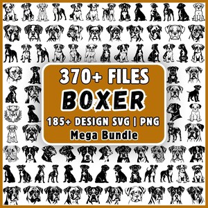 Peut inclure: Une collection numérique d'illustrations de chiens Boxer en noir et blanc, présentant diverses poses et portraits de tête. Un graphique rectangulaire marron central affiche le texte blanc 370+ FILES BOXER 185+ DESIGN SVG | PNG Mega Bundle.