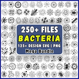 May include: A digital collection of black and white line art illustrations featuring various bacteria and microorganisms. A central blue rectangular label displays the white and yellow text: 250+ FILES BACTERIA 125+ DESIGN SVG | PNG Mega Bundle.