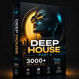 May include: A black box featuring a woman wearing sunglasses with a cityscape reflected in them. The text "DEEP HOUSE PART 2" is prominently displayed, along with "3000+ WAV AND MIDI" and "11GB+ PREMIUM QUALITY". The box is for a WAV collection.