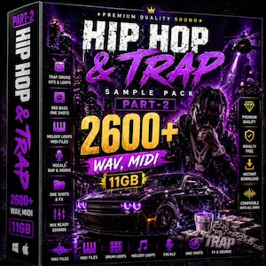 May include: A digital sample pack titled "Hip Hop & Trap Part-2" with a purple and black design. The cover features a rapper, a sports car, and the text "2600+ WAV, MIDI, 11GB". Includes drum loops, melody loops, vocals, and one shots.