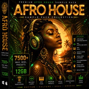 Może przedstawiać: Cyfrowy pakiet sampli muzycznych zatytułowany "AFRO HOUSE" z żywą ilustracją kobiety w słuchawkach. Okładka zawiera tekst wskazujący 7500+ WAV, MIDI, presetów i 12 GB zawartości, w tym perkusję afro, pętle melodyczne i pętle wokalne.