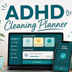 Pode incluir: Imagem promocional de um Planejador de Limpeza para TDAH. A imagem apresenta um laptop e um smartphone exibindo a interface do planejador. O texto na tela inclui "Hoje", "Baixa energia" e "Sessão concluída!". Uma caneca azul-turquesa e um borrifador também são visíveis.