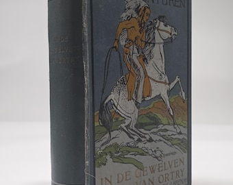 1920s Karl May Adventure Book Antique Dutch Illustrated Hardcover In de gewelven van Ortry