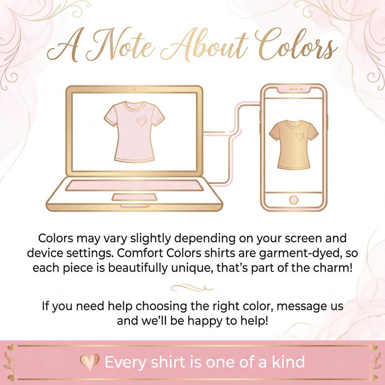 K&ouml;nnte beinhalten: Eine grafische Darstellung eines gold umrandeten Laptops und Smartphones, die durch ein Kabel verbunden sind und beide ein T-Shirt-Symbol mit einem Herz zeigen. Der Text lautet: A Note About Colors, Colors may vary slightly, Comfort Colors shirts are garment-dyed und Every shirt is one of a kind.