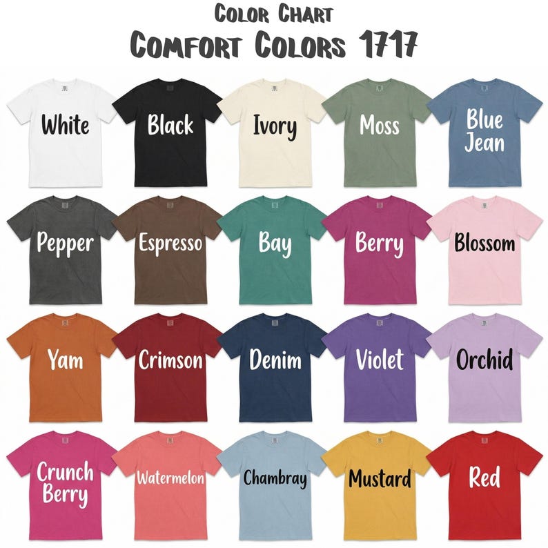 K&ouml;nnte beinhalten: Eine Farbkarte f&uuml;r Comfort Colors 1717 T-Shirts mit zwanzig kurz&auml;rmeligen T-Shirts in verschiedenen Farben, darunter Wei&szlig;, Schwarz, Elfenbein, Moos, Blue Jean, Pfeffer, Espresso, Bay, Beere, Bl&uuml;te, Yam, Karmesinrot, Denim, Violett, Orchidee, Crunch Berry, Wassermelone, Chambray, Senf und Rot.