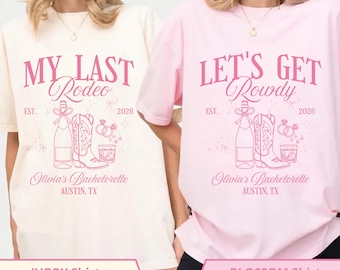 Custom Last Rodeo Bachelorette Shirt, Cowgirl Bachelorette Party Shirt for Bride, Western Bach Bridesmaid Gift, Nashville Bachelorette Shirt