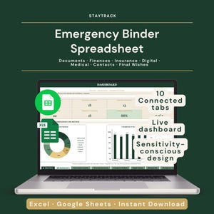 May include: A laptop displays an "Emergency Binder Spreadsheet" with a green and white color scheme. The spreadsheet includes sections for documents, finances, insurance, and medical information. Features include 10 connected tabs and a live dashboard. The design is sensitivity-conscious.