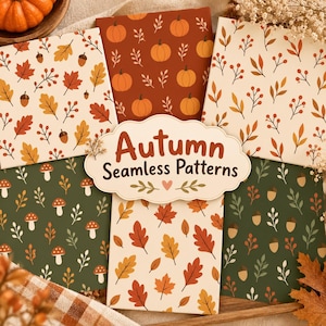 May include: A collection of five rectangular cards featuring autumn-themed seamless patterns with pumpkins, acorns, mushrooms, and leaves in shades of orange, brown, cream, and green. A central label displays the text Autumn Seamless Patterns.