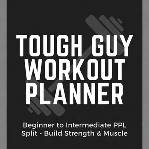Tough Guy Workout Planner