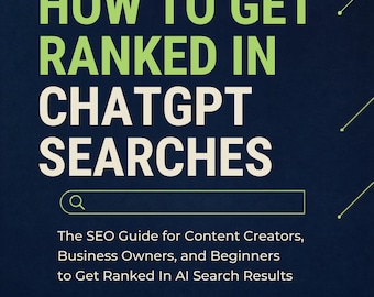 How To Get Ranked In ChatGPT Searches Digital Download Printable PDF ePUB Claude AI Prompts for Beginners ChatGPT Alternative
