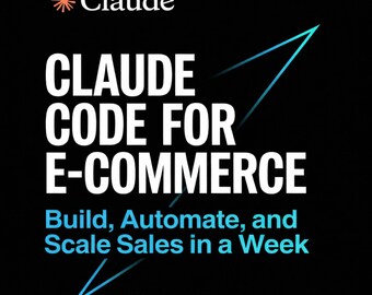 Kod Claude'a do e-commerce'u, cyfrowy do pobrania, PDF do druku, ePUB, podpowiedzi Claude'a AI dla początkujących, alternatywa dla ChatGPT