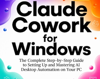 Claude Cowork dla systemu Windows Pobierz cyfrowo PDF do druku ePUB Podpowiedzi Claude AI dla początkujących Alternatywa ChatGPT