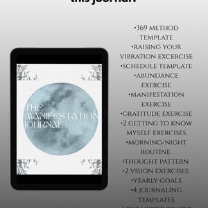 May include: A digital tablet displaying a journal cover titled The Manifestation Journal with a blue moon graphic. The text What will you receive in this journal? is followed by a list of contents including 369 method, exercises, and templates.