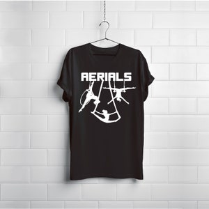 Aerials - Aerialist,  Circus Arts, & Yoga Tee Shirt  - Lyra, Silks, and Trapeze