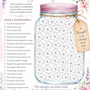 May include: A Manifestation Bloom Jar tracker sheet featuring a large glass jar filled with outline flowers, a pink lid, and a tag reading A Thought Can Change Your Life. Includes a checklist of activities and six circular affirmation bubbles.