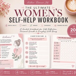 Op de afbeelding: Een werkboek getiteld The Ultimate Women's Self-Help Workbook door auteur Romaan Feb. De omslag heeft een zachtroze kleurenpalet, florale accenten en drie binnenpagina's met een welkomstbericht, een zelfzorgwijzer en een dagelijkse tracker.