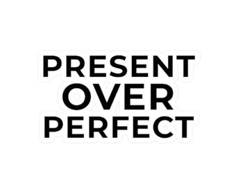 Present as a Dad Sticker – Minimalist Vinyl Decal Quote