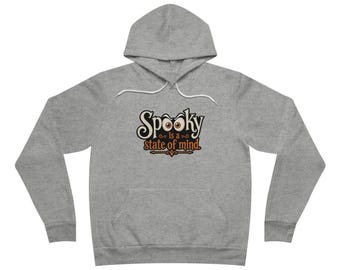 Unisex Spooky is a State of Mind hoodie | Unisex Halloween design Hoodie / Spooky Vibes Unisex Hoodie