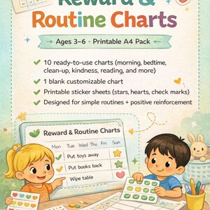 May include: A colourful illustration of a reward and routine chart for children aged 3-6. The chart includes ready-to-use charts, customisable charts, and sticker sheets. The text on the chart includes "Reward & Routine Charts" and "Ages 3-6 Printable A4 Pack".
