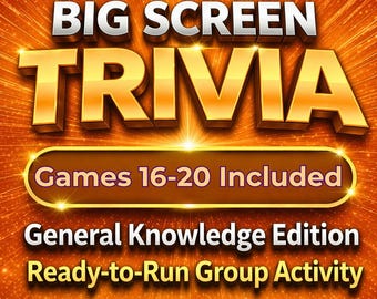 Big Screen Trivia Games 16-20 – General Knowledge Group Activity (Instant Download)