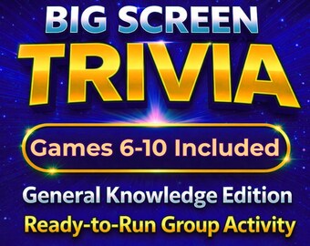 Big Screen Trivia Games 6-10, General Knowledge, Group Activity (Digital Download)