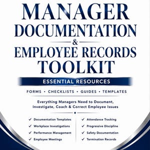 May include: A white document cover with dark blue text reading Manager Documentation & Employee Records Toolkit, Essential Resources, Forms, Checklists, Guides, Templates, and a list of management tasks including attendance and performance.