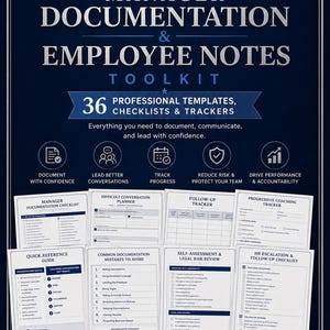 May include: A Manager Documentation & Employee Notes Toolkit featuring 36 professional templates, checklists, and trackers. The dark blue graphic displays various document titles including Manager Documentation Checklist and Follow-Up Tracker.