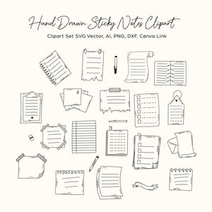 Puede incluir: Una colección de notas adhesivas, blocs de notas y artículos de papelería dibujados a mano en blanco y negro. El texto dice Hand Drawn Sticky Notes Clipart, Clipart Set SVG Vector, AI, PNG, DXF, Canva Link. Incluye varios papeles rayados y bolígrafos.