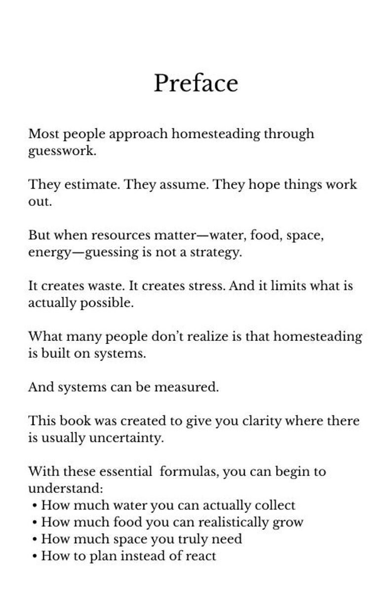 May include: A page from a book titled "Preface" with black text on a white background. The text discusses homesteading, including water, food, and space. The book aims to provide clarity on essential formulas.